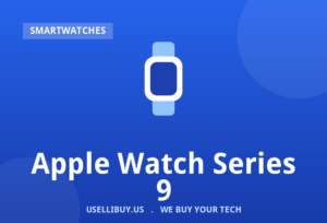 Sell your Apple Watch Series 9 for cash