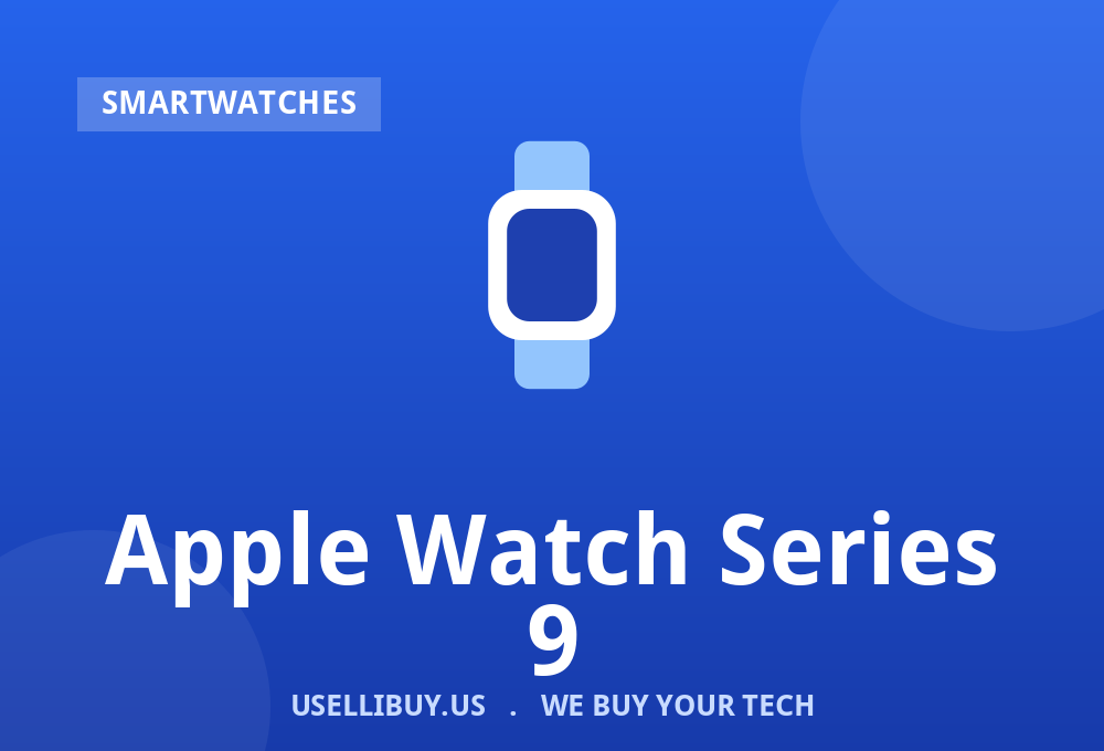 Sell your Apple Watch Series 9 for cash