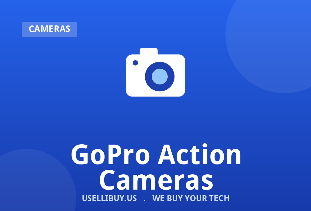 Sell your GoPro Action Cameras for cash
